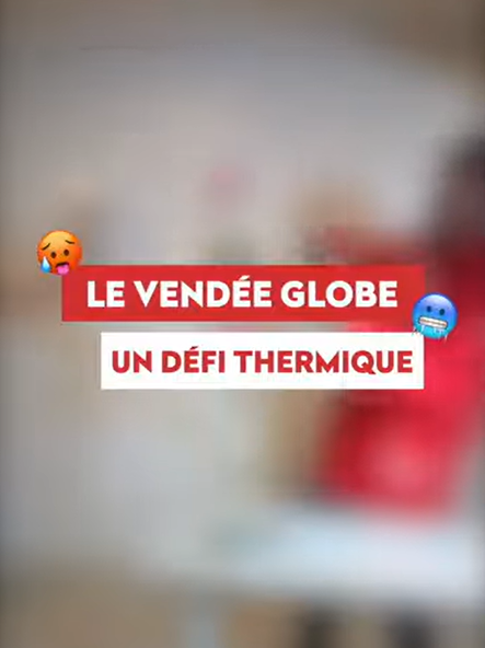 Vendée Globe : Un défi thermique !