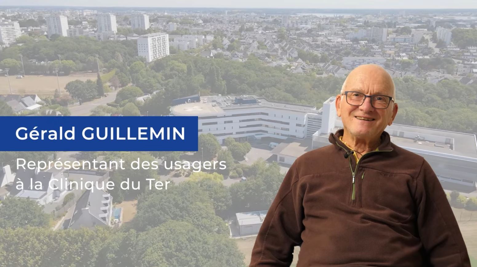 A la rencontre de Gérald Guillemin, représentant des usagers à la Clinique du Ter